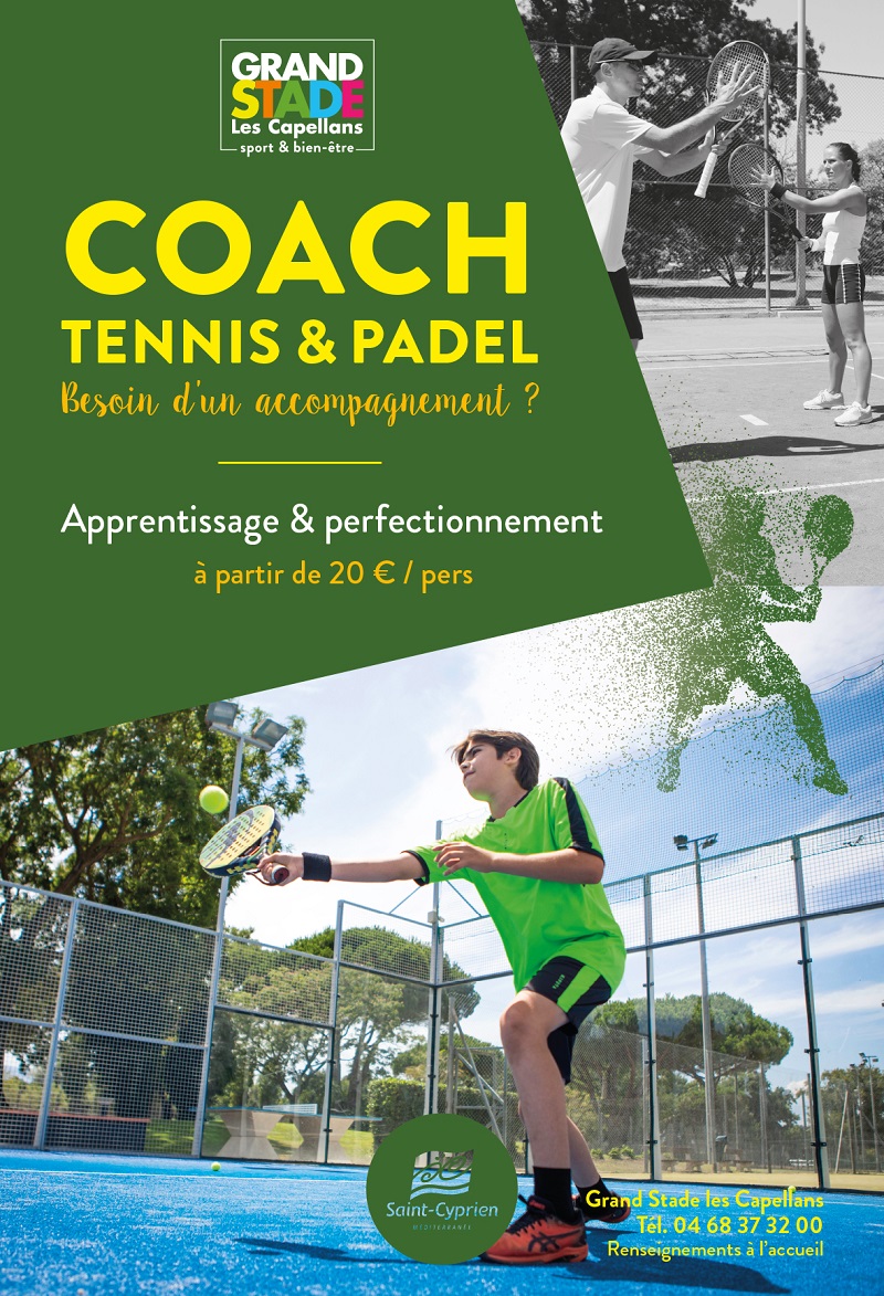 Coaching tennis padel grand stade les capellans