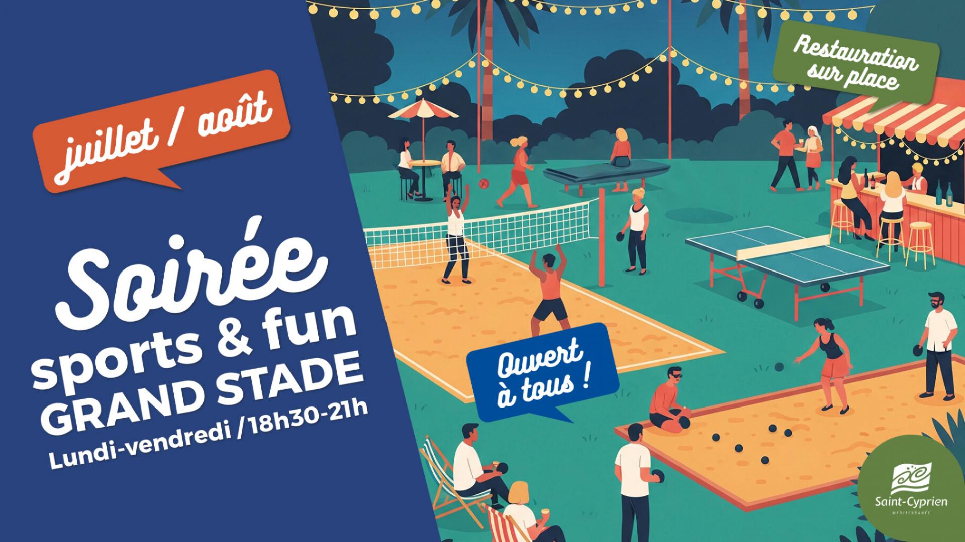 SOIREE SPORTS & FUN GRAND STADE