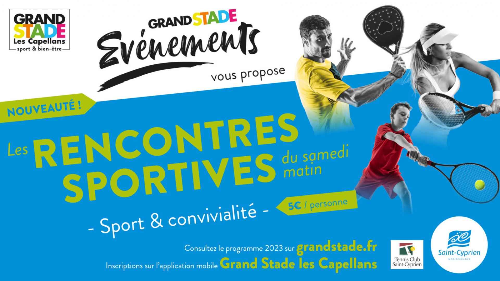 GRAND STADE EVENEMENTS - RENCONTRES SPORTIVES DU SAMEDI MATIN