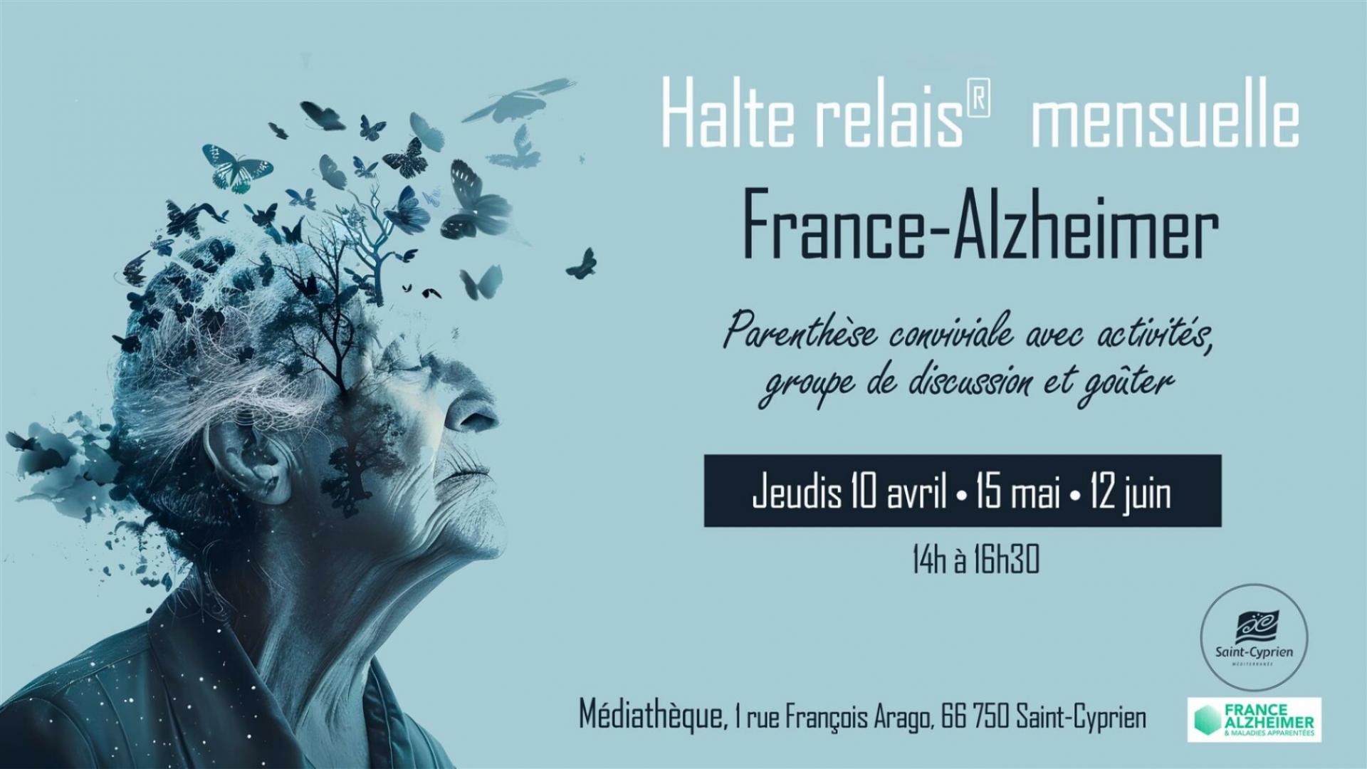 HALTE RELAIS(R)MENSUELLE FRANCE-ALZHEIMER