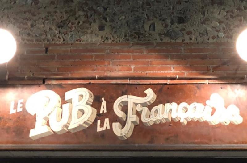 LE PUB À LA FRANÇAISE LE PUB À LA FRANÇAISE